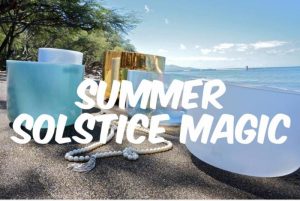 Read more about the article SUMMER SOUL-STICE MAGIC