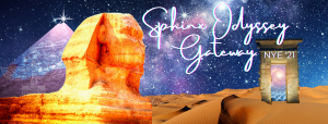 Read more about the article The Sphinx Odyssey Gateway NYE’21